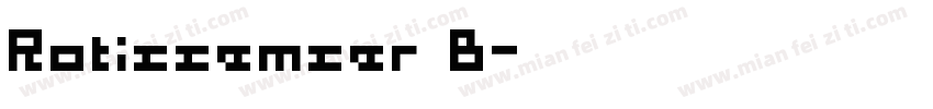 Rotissemser B字体转换
